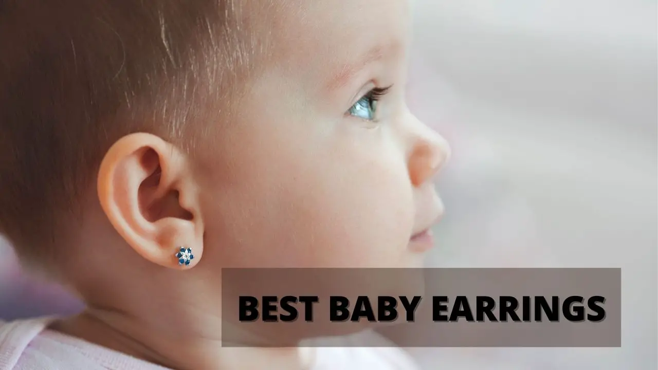 7 Best Earrings for Babies in 2021 [Cute & Safe] Crystalopedia